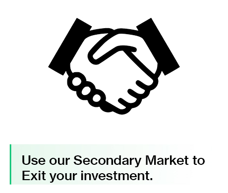 Use our Secondary Market to Exit your investment