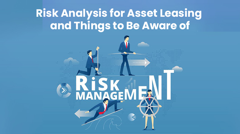 Risk Analysis for Asset Leasing