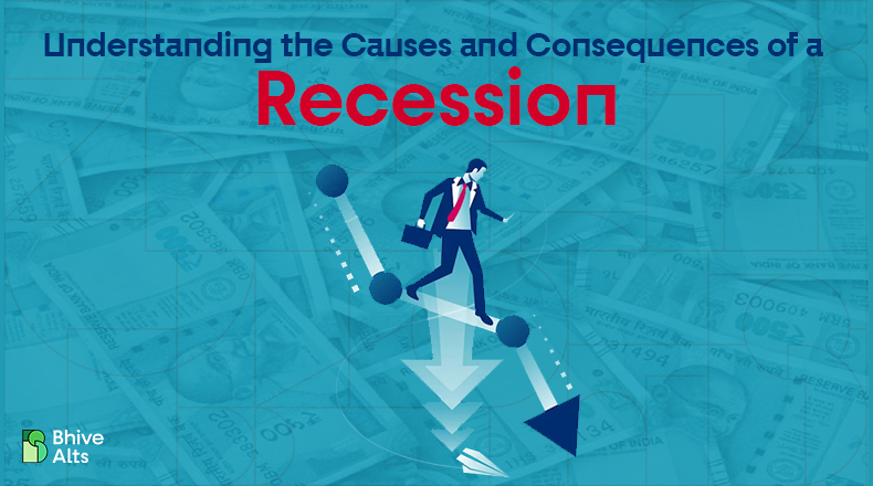 Understanding the Causes and Consequences of a Recession